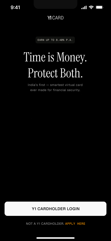 The v1 splash screen: Y1 CARD, Earn up to 8.40% p.a., Time is Money. Protect Both., and a Y1 cardholder login button